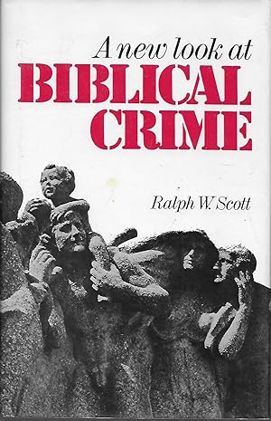 New Look At Biblical Crime