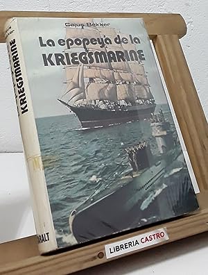 La epopeya de la Kriegsmarine