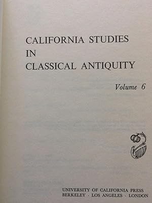Seller image for California Studies in Classical Antiquity, Volume 6. for sale by G.F. Wilkinson Books, member IOBA