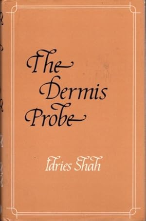 Seller image for THE DERMIS PROBE for sale by By The Way Books