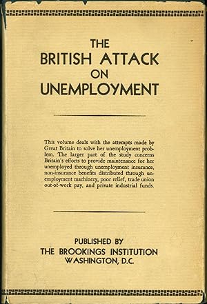 Seller image for The British Attack on Unemployment for sale by Eureka Books