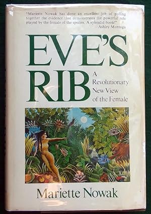 Seller image for EVE'S RIB: A REVOLUTIONARY NEW VIEW OF FEMALE SEX ROLES for sale by May Day Books