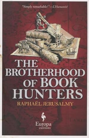 Bild des Verkufers fr The Brotherhood Of Book Hunters zum Verkauf von Kenneth A. Himber