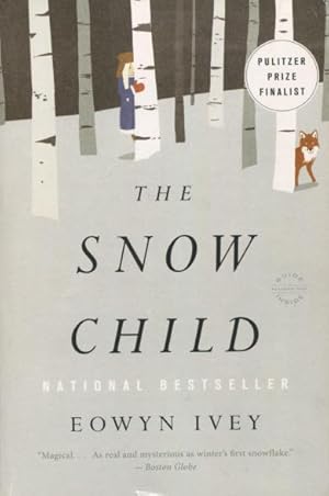 Image du vendeur pour The Snow Child mis en vente par Kenneth A. Himber