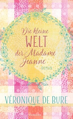 Seller image for Die kleine Welt der Madame Jeanne for sale by Antiquariat Armebooks