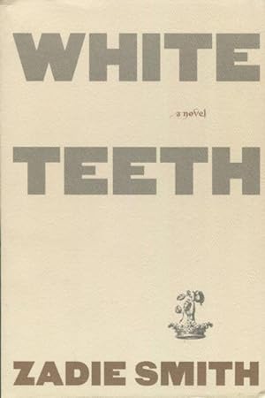 Bild des Verkufers fr White Teeth: A Novel zum Verkauf von Kenneth A. Himber