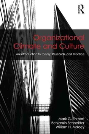 Bild des Verkufers fr Organizational Climate and Culture : An Introduction to Theory, Research, and Practice zum Verkauf von GreatBookPrices