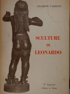 Seller image for Sculture di Leonardo. for sale by EDITORIALE UMBRA SAS