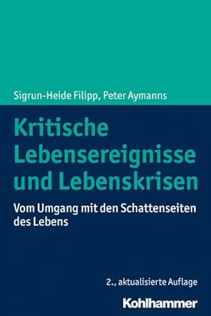 Immagine del venditore per Kritische Lebensereignisse und Lebenskrisen venduto da BuchWeltWeit Ludwig Meier e.K.