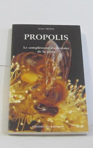 Immagine del venditore per Propolis le complment alimentaire de la sant venduto da crealivres