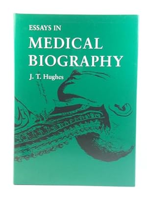 Essays in Medical Biography