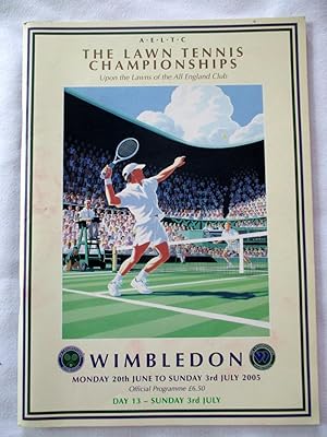 Immagine del venditore per The LAWN TENNIS CHAMPIONSHIPS WIMBLEDON 2005, OFFICIAL PROGRAMME for 13th Day Sunday 3rd July. venduto da Tony Hutchinson