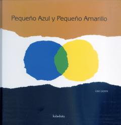 Imagen del vendedor de PEQUEO AZUL Y PEQUEO AMARILLO a la venta por TERAN LIBROS
