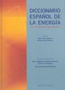 Imagen del vendedor de DICCIONARIO ESPAOL DE LA ENERGA, CON VOCABULARIO INGLS-ESPAOL a la venta por TERAN LIBROS