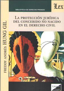 Image du vendeur pour PROTECCION JURIDICA DEL CONCEBIDO NO NACIDO EN EL DERECHO CIVIL, LA mis en vente par TERAN LIBROS