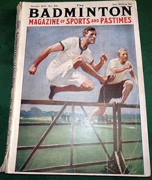 The Badminton Magazine of Sport. Issue No 219 New Series. October 1913.