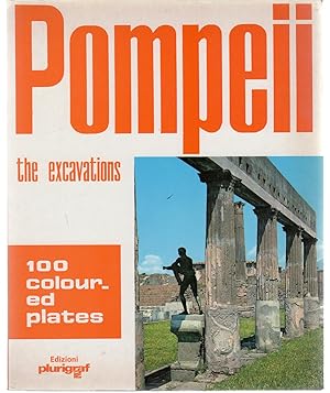 Pompeii : The Excavations