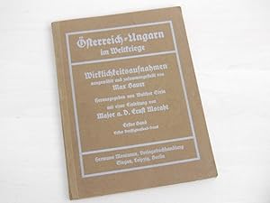 Österreich-Ungarn im Weltkriege. Wirklichkeitsaufnahmen ausgew. und zusammengestellt von Max Bauer.
