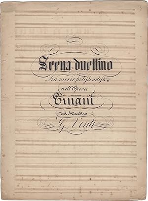 Scena e Duettino - Ha morir potessi adesso - nell'opera Ernani