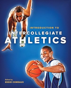 Bild des Verkufers fr Introduction to Intercollegiate Athletics zum Verkauf von GreatBookPrices
