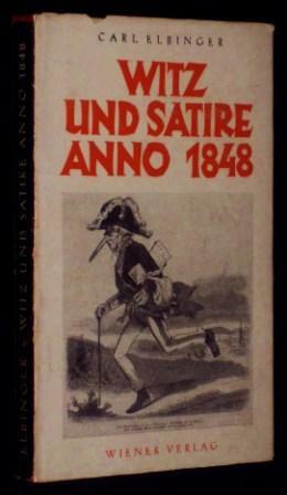 Seller image for Witz und Satire Anno 1848. for sale by Altstadt-Antiquariat Nowicki-Hecht UG