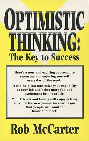 Imagen del vendedor de Optimistic Thinking: The Key To Success a la venta por Kenneth A. Himber