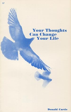 Seller image for Your Thoughts Can Change Your Life for sale by Kenneth A. Himber