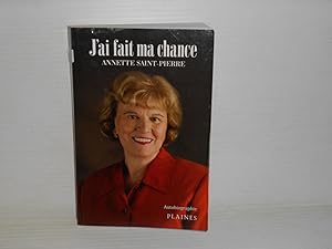 Seller image for J'ai fait ma chance for sale by La Bouquinerie  Dd