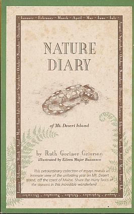 Bild des Verkufers fr Nature Diary of Mt. Desert Island [Maine] zum Verkauf von Bookshelf of Maine