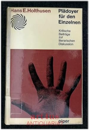 Seller image for Pldoyer fr den Einzelnen : Kritische Beitrge zur literarischen Diskussion. for sale by art4us - Antiquariat
