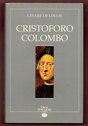 Imagen del vendedor de Cristoforo Colombo a la venta por Libreria Oltre il Catalogo
