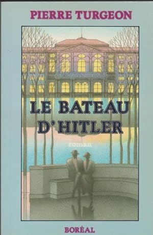 Image du vendeur pour Le Bateau D'hitler (French Edition) mis en vente par Livres Norrois