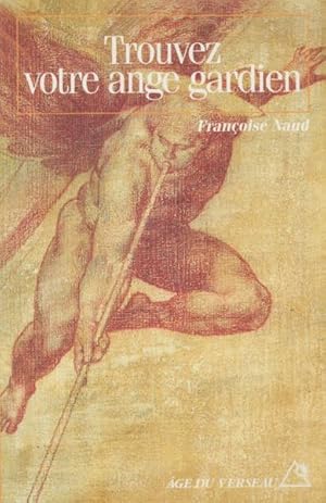 Image du vendeur pour Trouvez votre ange gardien mis en vente par Livres Norrois