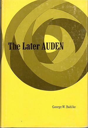 Bild des Verkufers fr The Later Audfen: From "New Year Letter to About the House" zum Verkauf von Dorley House Books, Inc.