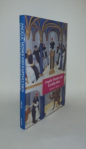 Image du vendeur pour ANGELIC MONKS AND EARTHLY MEN Monasticism and its Meaning to Medieval Society mis en vente par Rothwell & Dunworth (ABA, ILAB)