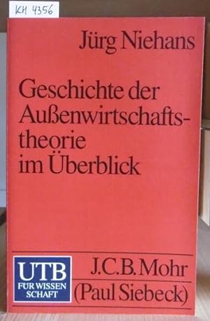 Seller image for Geschichte der Auenwirtschaftstheorie im berblick. for sale by Versandantiquariat Trffelschwein