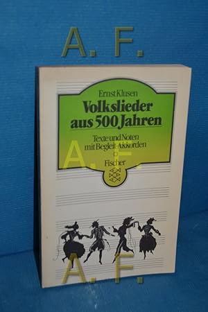 Bild des Verkufers fr Volkslieder aus 500 [fnfhundert] Jahren : Texte mit Noten u. Begleitakkordeon, mit Ill. zum Verkauf von Antiquarische Fundgrube e.U.