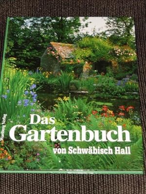 Das Gartenbuch von Schwäbisch Hall