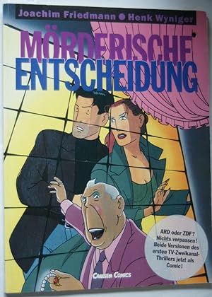 Mörderische Entscheidung [Comic] by Joachim Friedmann; Jenk Wyniger