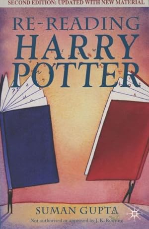 Image du vendeur pour Re-Reading Harry Potter mis en vente par Kenneth A. Himber