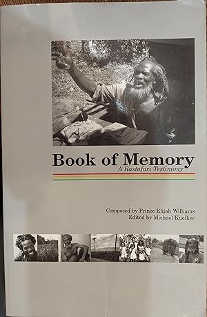 Book of Memory: A Rastafari Testimony