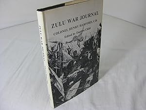Seller image for The ZULU WAR JOURNAL of Colonel Henry Harford, C.B. for sale by Frey Fine Books
