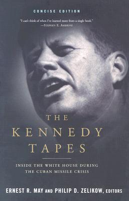 Seller image for The Kennedy Tapes: Inside the White House During the Cuban Missile Crisis (Paperback or Softback) for sale by BargainBookStores
