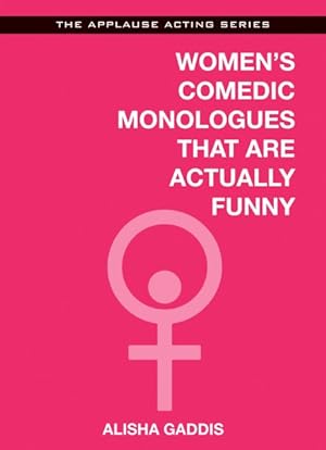 Seller image for Women's Comedic Monologues That Are Actually Funny for sale by GreatBookPrices