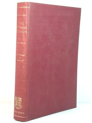 Bild des Verkufers fr The Chinese Classics, Volume II: The Works of Mencius zum Verkauf von PsychoBabel & Skoob Books