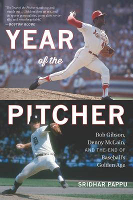 Image du vendeur pour The Year of the Pitcher: Bob Gibson, Denny McLain, and the End of Baseball's Golden Age (Paperback or Softback) mis en vente par BargainBookStores