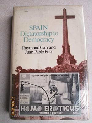 Seller image for Spain Dictatorshhip to Democracy for sale by Buybyebooks