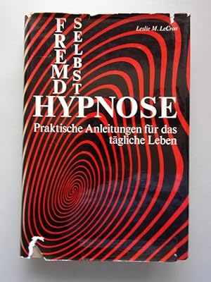 2 Bücher Hypnose Fremdhypnose Selbsthypnose Praktische Anleitungen tägliche Leben