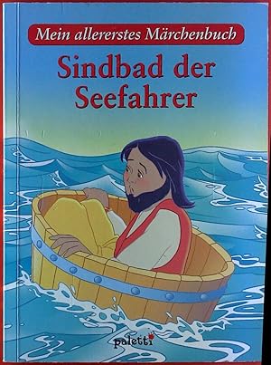 Seller image for Es war einmal . Sindbad der Seefahrer. Mein allererstes Mrchenbuch. for sale by biblion2
