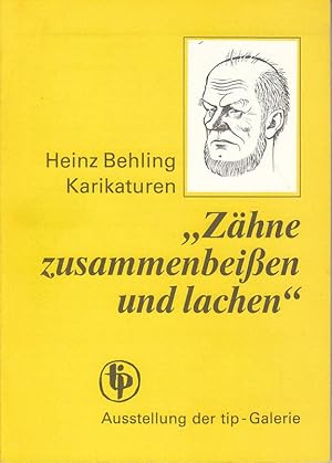 Seller image for Karikaturen : Zhne zusammenbeien und lachen for sale by Antiquariat Jterbook, Inh. H. Schulze